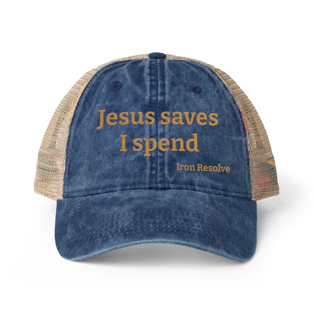 Jesus saves I spend