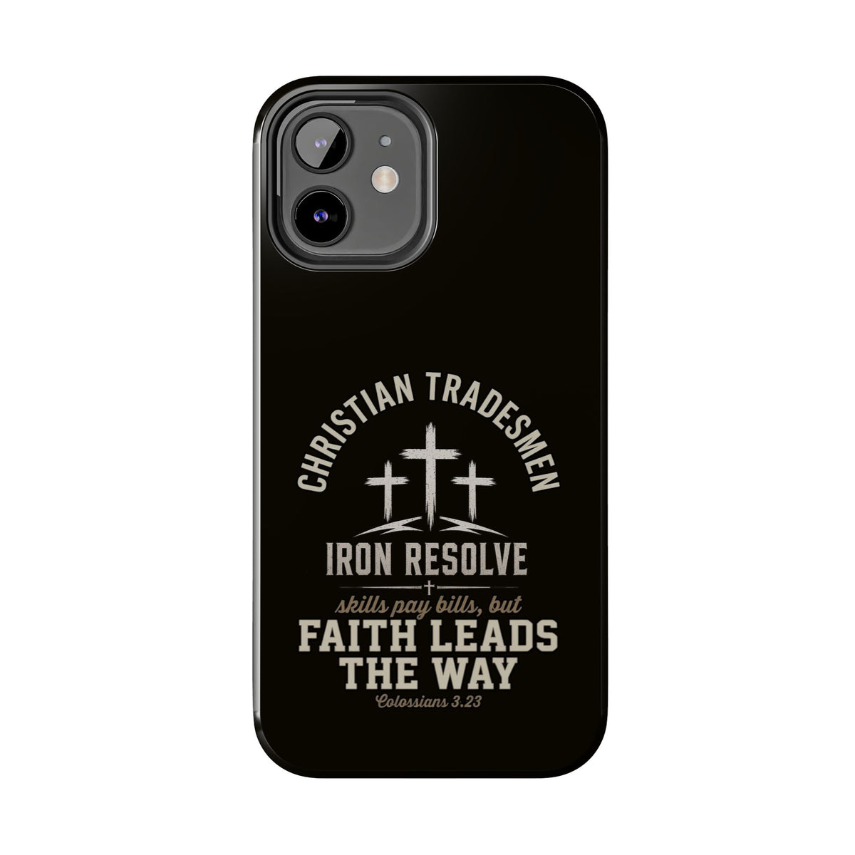 Christian Tradesmen Phone Case