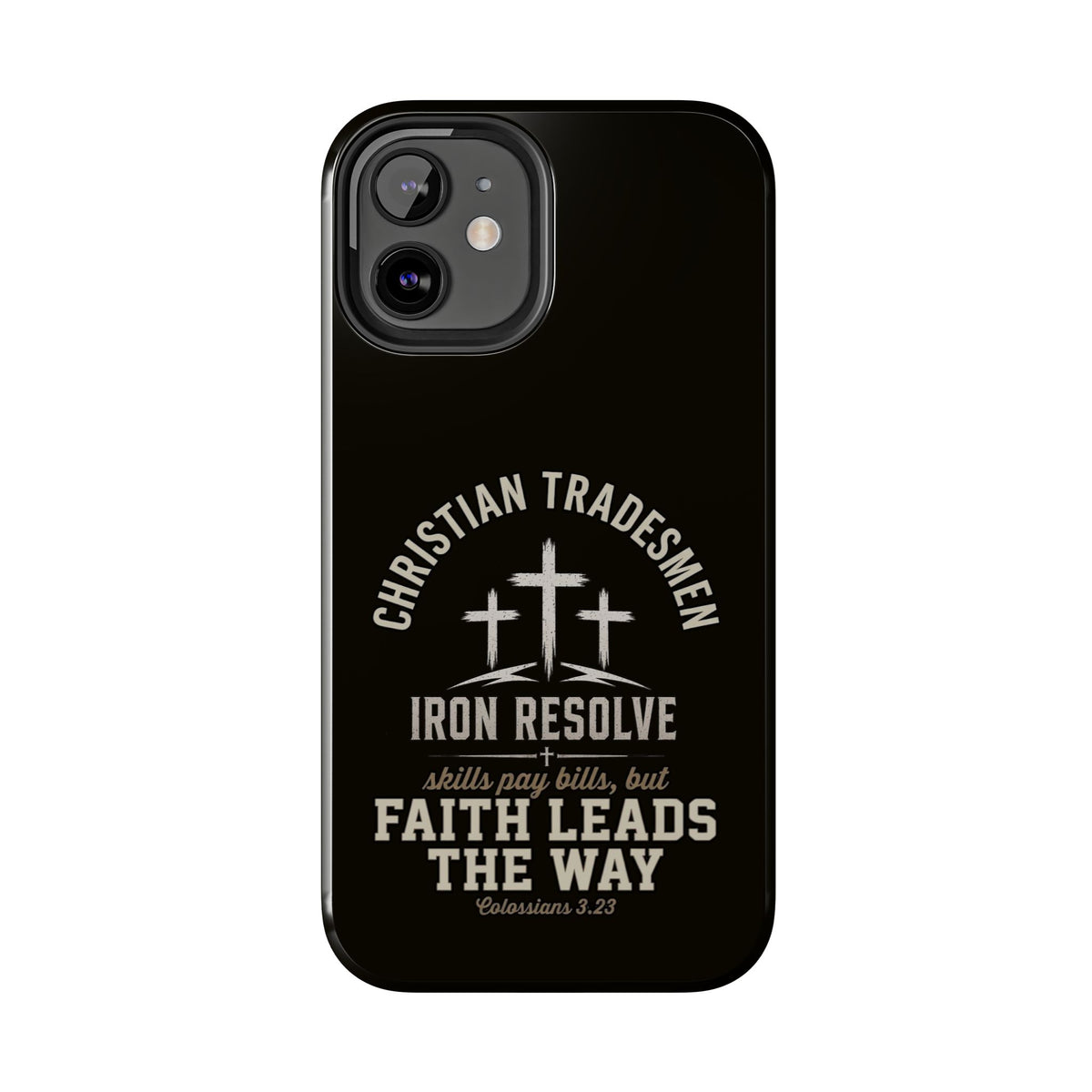 Christian Tradesmen Phone Case